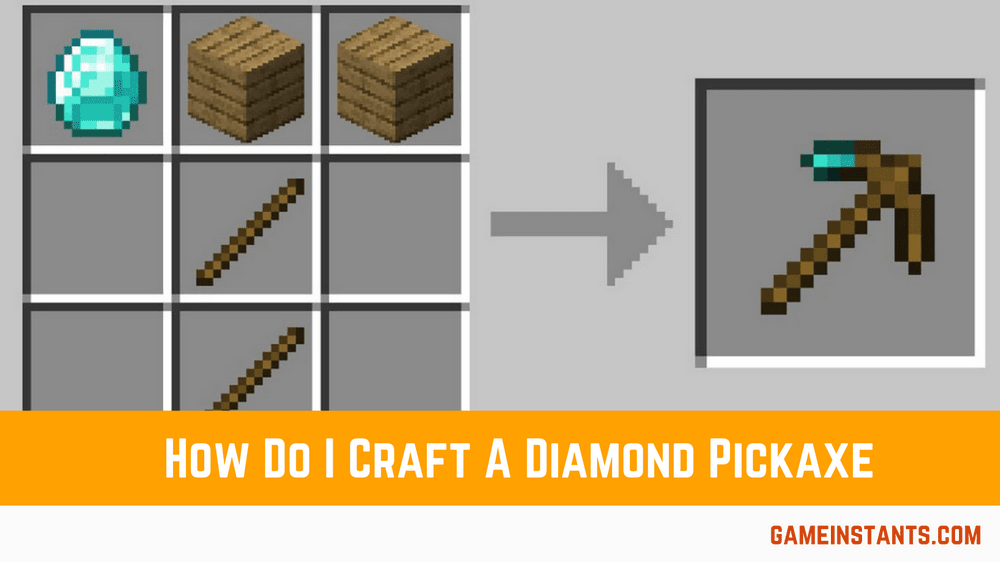 How Do I Craft a Diamond Pickaxe Minecraft(3 ways ) 1 how do i craft a diamond pickaxe minecraft