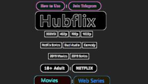 Hubflix : Watch and Download movies for free 2 hubflix