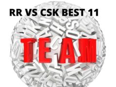 RR VS CSK IPL 2020 DREAM 11 TEAM PREDICTIONS rr vs csk ipl 2020. rajasthan team 2020