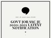 SSC JE 2020 -2021 Latest Job Notification, Apply, Last Date SSC JE 2020-2021