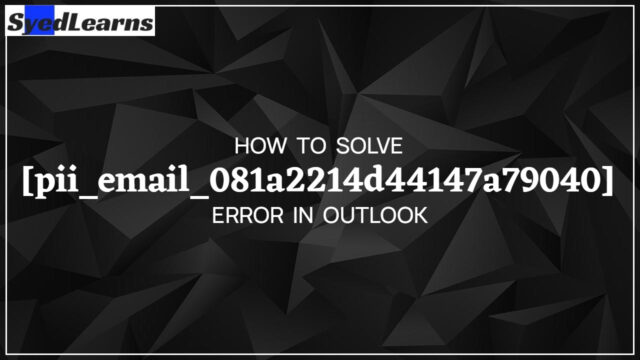 [pii_email_081a2214d44147a79040]