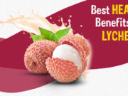 Best Health Benefits of Lychee Lychee