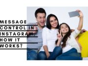 Message control in Instagram, How it works? Message control in Instagram