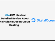 MilesWeb Review:A Detailed Review About thier DigitalOcean Cloud Hosting Milesweb review