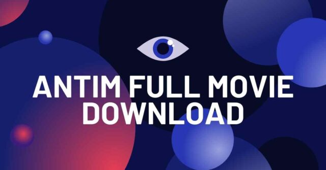 Antim full movie Download