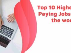 Top 10 Highest Paying Jobs in the world Top 10 Highest Paying Jobs in the world