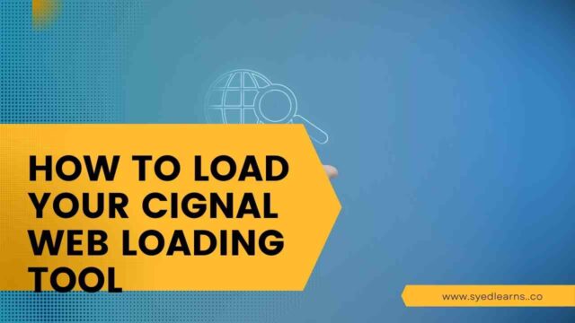 How to Load Your Cignal Web Loading Tool
