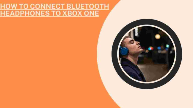 how to connect Bluetooth headphones to xbox one